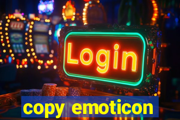 copy emoticon